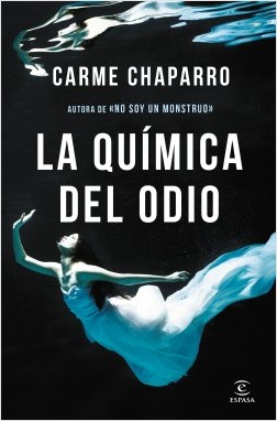 portada_la-quimica-del-odio_carme-chaparro_201807240851